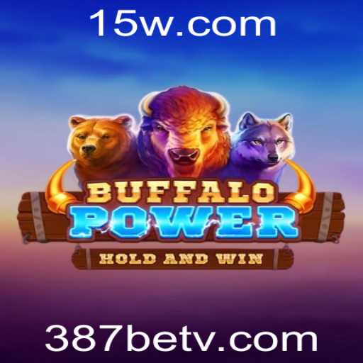 Descubra o Excitante Mundo de BuffaloPower: Uma Aventura com 387bet
